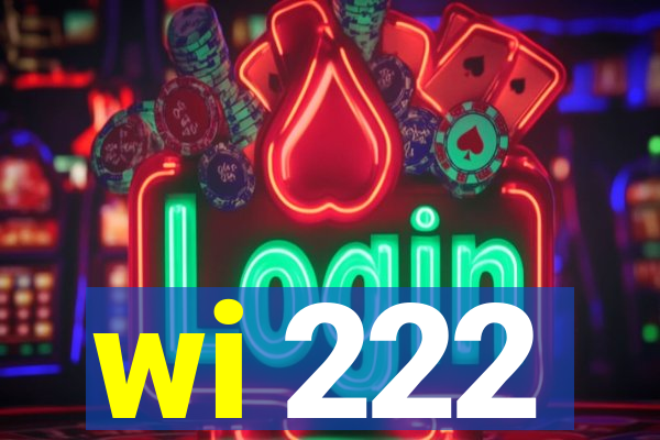 wi 222